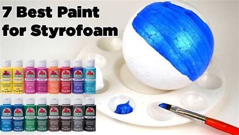 acrylic paint for styrofoam|best paint to use on styrofoam.